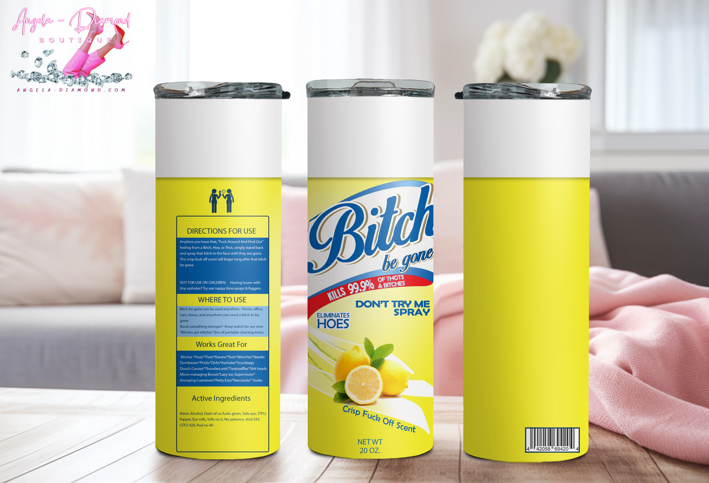 Bitch Be Gone Yellow