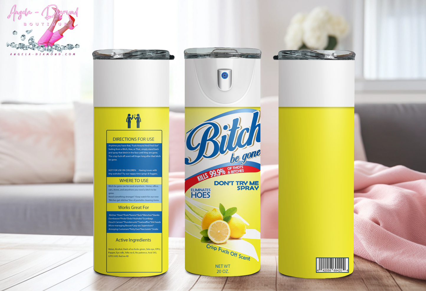 Bitch Be Gone Yellow