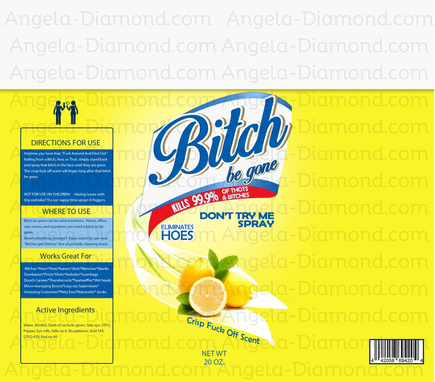 Bitch Be Gone Yellow