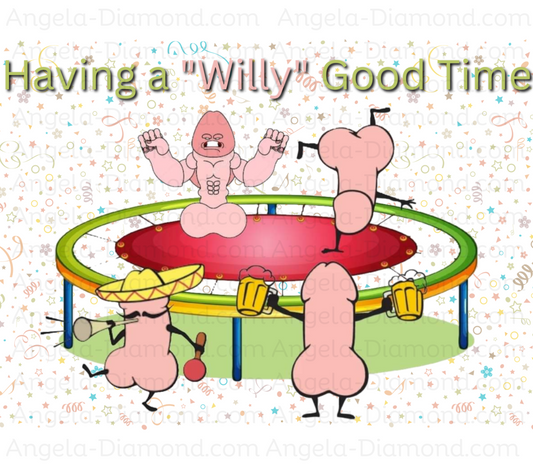 Having a "Willy" Good Time
