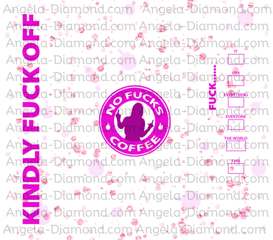 Kindly Fuck Off Pink Glitter