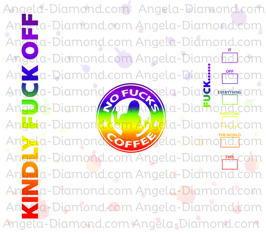 Kindly Fuck Off Rainbow